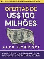 Alexander Hormozi - Ofertas de US$ 100 milhões, Inbunden