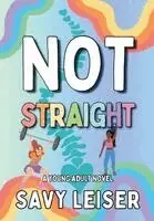 Savy Leiser - Not Straight, Inbunden. Tillgänglighet: Lägg i varukorg