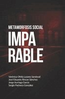 Verónica Ofelia Lozano Sandoval, Sergio Pacheco González, Jorge Luis Iturriaga - Imparable, Häftad