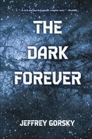 Jeffrey Gorsky - Dark Forever, Häftad