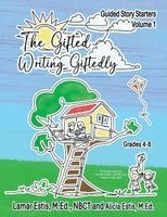 Lamar Estis, Estis, Alicia Estis - Gifted Writing Giftedly, Häftad. Tillgänglighet: Lägg i varukorg