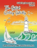 Lamar Estis, Alicia Estis, Alicia Estis - Gifted Writing Giftedly, Häftad. Tillgänglighet: Lägg i varukorg