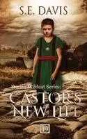 S E Davis - Castor's New Life, Inbunden. Tillgänglighet: Lägg i varukorg