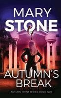 Mary Stone - Autumn's Break, Häftad