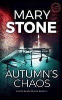 Mary Stone - Autumn's Chaos, Häftad