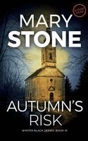 Mary Stone - Autumn's Risk, Häftad