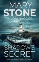Mary Stone, Lori Rhodes - Shadow's Secret, Häftad. Tillgänglighet: Lägg i varukorg