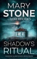Mary Stone, Lori Rhodes - Shadow's Ritual, Häftad. Tillgänglighet: Lägg i varukorg