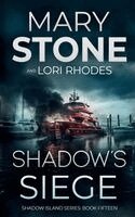 Mary Stone, Lori Rhodes - Shadow's Siege, Häftad