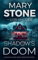 Mary Stone, Lori Rhodes - Shadow's Doom, Häftad