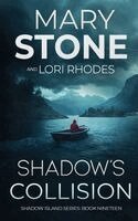 Mary Stone, Lori Rhodes - Shadow's Collision, Häftad. Tillgänglighet: Lägg i varukorg