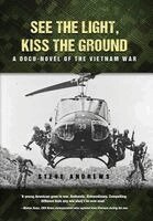 Steve Andrews - See The Light, Kiss The Ground, Inbunden