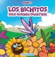 Ozlem Ozcelik - bichitos solo quieren divertirse, Inbunden