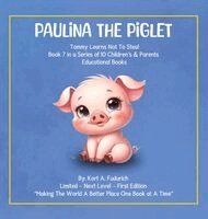 Kort A Fudurich - Paulina The Piglet - Book 7, Inbunden