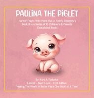 Kort A Fudurich - Paulina The Piglet - Book 8, Inbunden