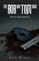Ken Blake - Bob And Tom Saga, Häftad