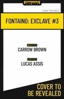 Carrow Brown - Fontaino: Exclave #3, Häftad
