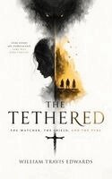 William Travis Edwards - Tethered, Inbunden