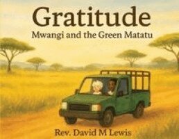 David Lewis - Gratitude - Mwangi and the Green Matatu, Häftad