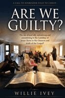 Willie Ivey - Are We Guilty?, Häftad