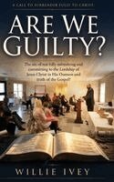 Willie Ives - Are We Guilty?, Inbunden