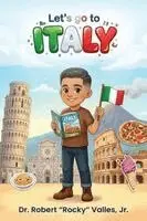 Jr. , Robert Rocky Valles - Let's Go To Italy, Häftad. Tillgänglighet: Lägg i varukorg