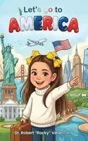 Jr. , Robert Rocky Valles - Let's Go To America, Inbunden. Tillgänglighet: Lägg i varukorg