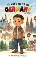 Jr. , Robert Rocky Valles - Let's Go To Germany, Inbunden. Tillgänglighet: Lägg i varukorg