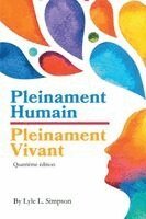 Lyle L Simpson - Pleinament Humain / Pleinement Vivant, Häftad
