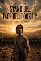 Ronnie Kidd - Stand Up... Face Up... Look Up... Lessons From David, A Man After God's Own Heart, Häftad