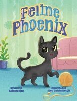 Allison King - Feline Phoenix, Häftad