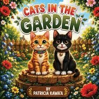 Patricia Kawa'a - Cats in the Garden, Häftad