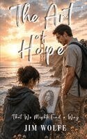 Jim Wolfe - Art of Hope, Häftad
