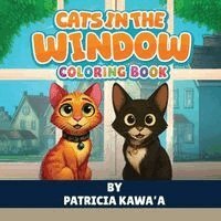 Patricia Kawa'a - Cats in the Window, Häftad