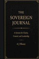 A J Moore - Sovereign Journal, Häftad