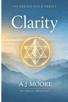 A J Moore - Clarity, Häftad