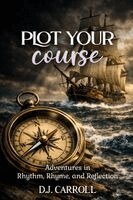 Dj Carroll - Plot Your Course, Häftad