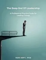 Ron Sept - Deep End of Leadership, Häftad. Tillgänglighet: Lägg i varukorg