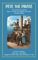 Kort A Fudurich - Pete The Pirate - Book 1, Inbunden