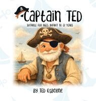Ted Osborne - Captain Ted, Inbunden