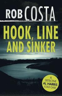 bokomslag Hook, Line and Sinker