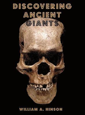 bokomslag DISCOVERING ANCIENT GIANTS