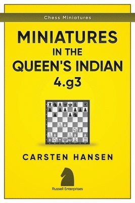 bokomslag Miniatures in the Queen's Indian: 4.G3