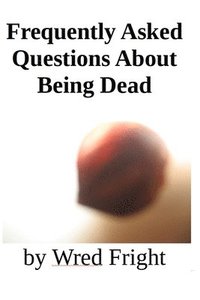 bokomslag Frequently Asked Questions About Being D
