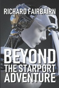 bokomslag Beyond The Starport Adventure