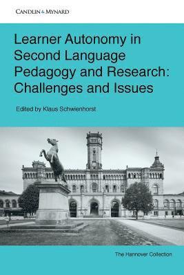 Learner Autonomy in Second Language Pedagogy and Research 1