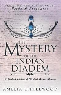 bokomslag The Mystery of the Indian Diadem