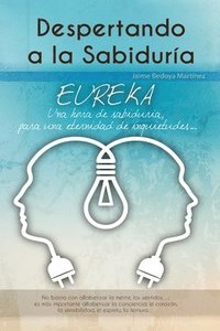 bokomslag Despertando a la Sabiduría: Eureka