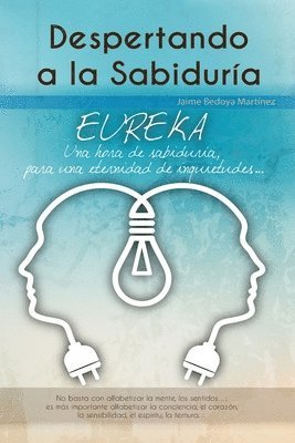 bokomslag Despertando a la Sabiduría: Eureka