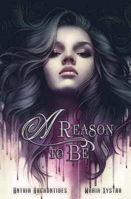 bokomslag A Reason to Be